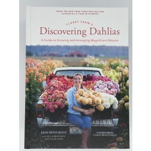 Floret Farm's Discovering Dahlias Book