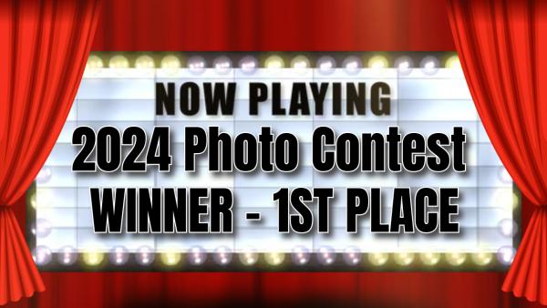 2024 Photo Contest Winners - 1st Place
